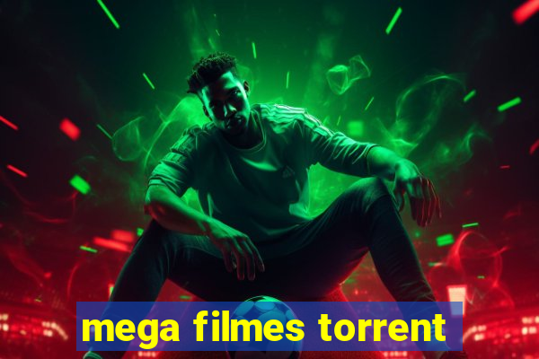 mega filmes torrent